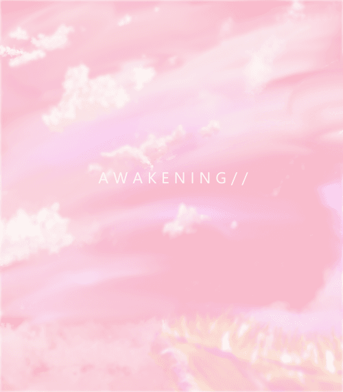 A W A K E N I N G / /