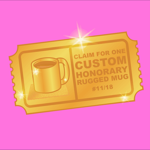 Golden Mug Ticket #11