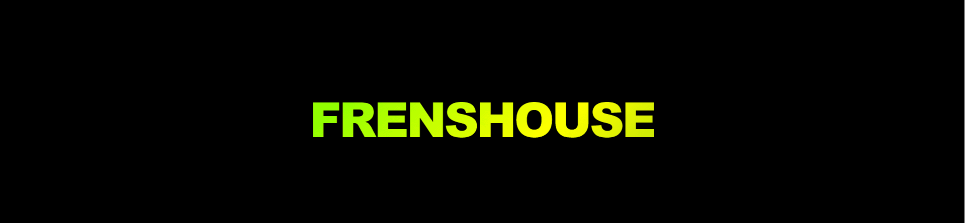 frensHouse banner