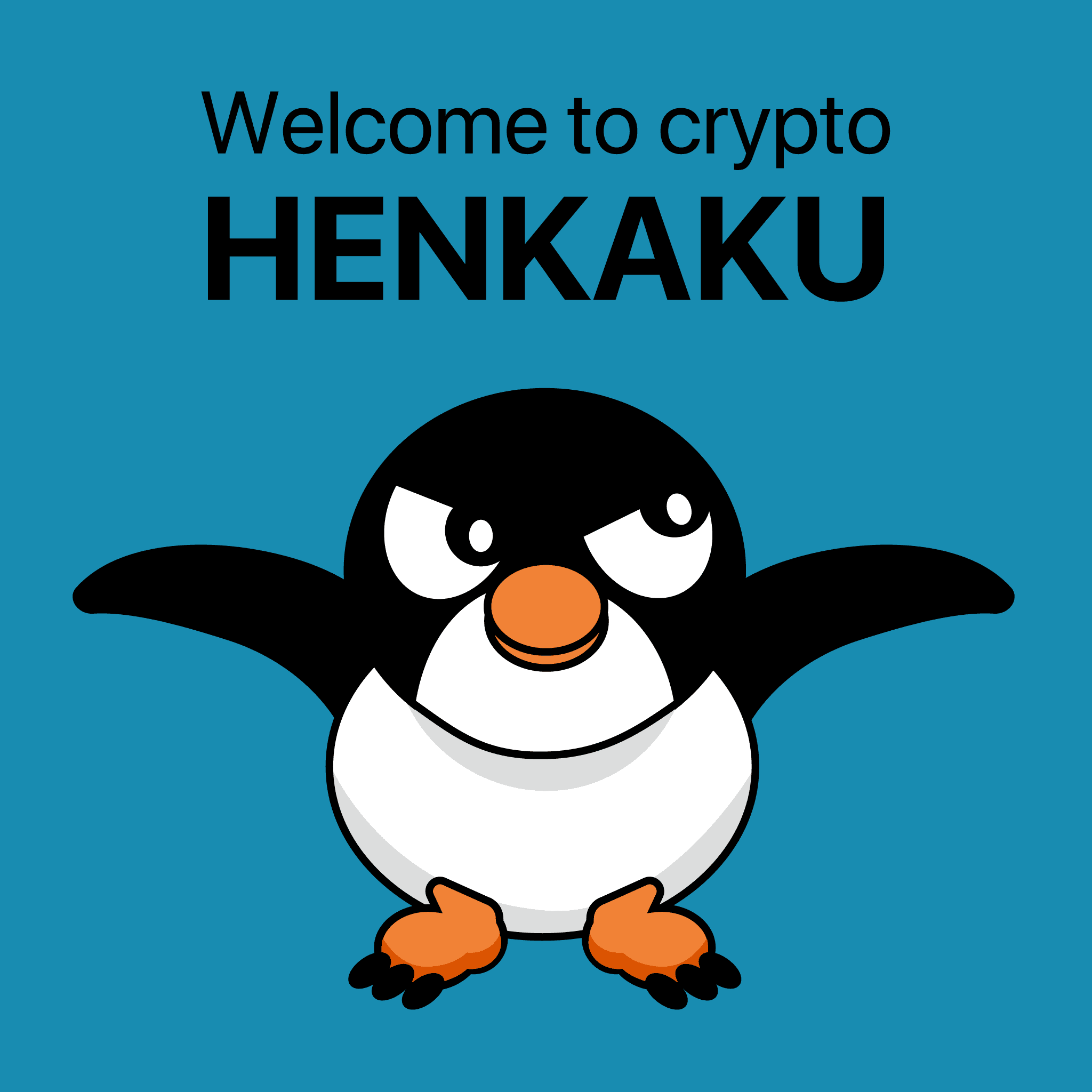 Welcome to HENKAKU and Crypto