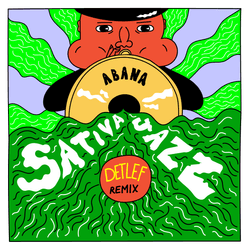 Sativa Jazz | Detlef Remix by Abana