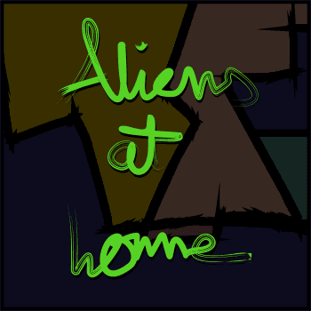 Aliens at home