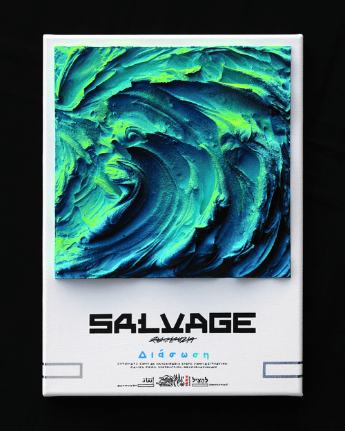 "SALVAGE" (NFT + Physical painting)