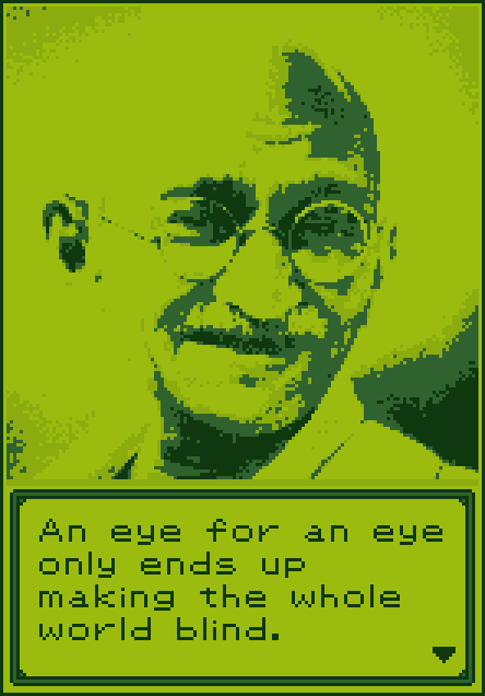 #5 - Mahatma Gandhi - Dead Pixel Quotes