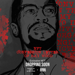 Malcolm X Assassination Plot: Confession Letter of Ray Wood x OMGDrops collection image
