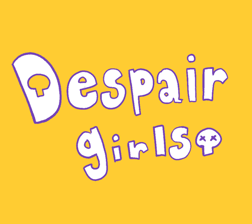 Despair girls