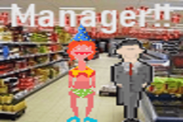 SloppySupermarketGrumblers: I am grubby, but so is your store. Manager!