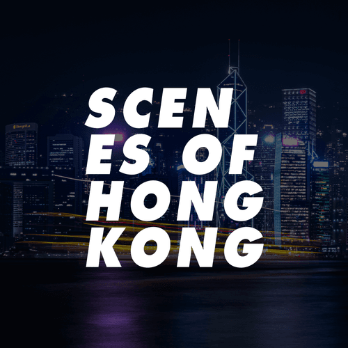 Scenes of Hong Kong