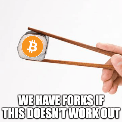 We Have Forks If This Doesn't Work Out