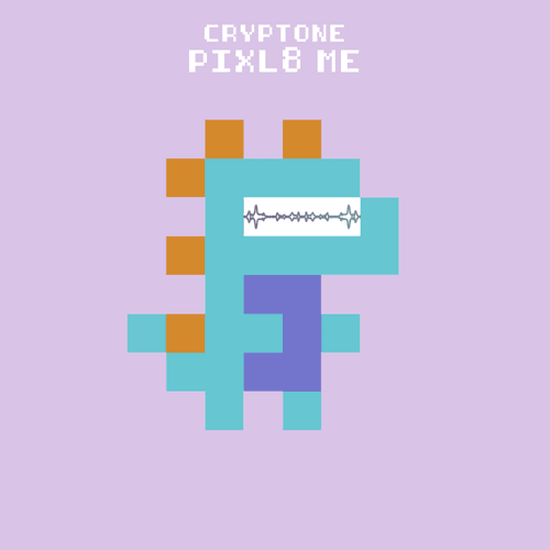 CRYPTONE MUSIC - PIXEL8 ME 