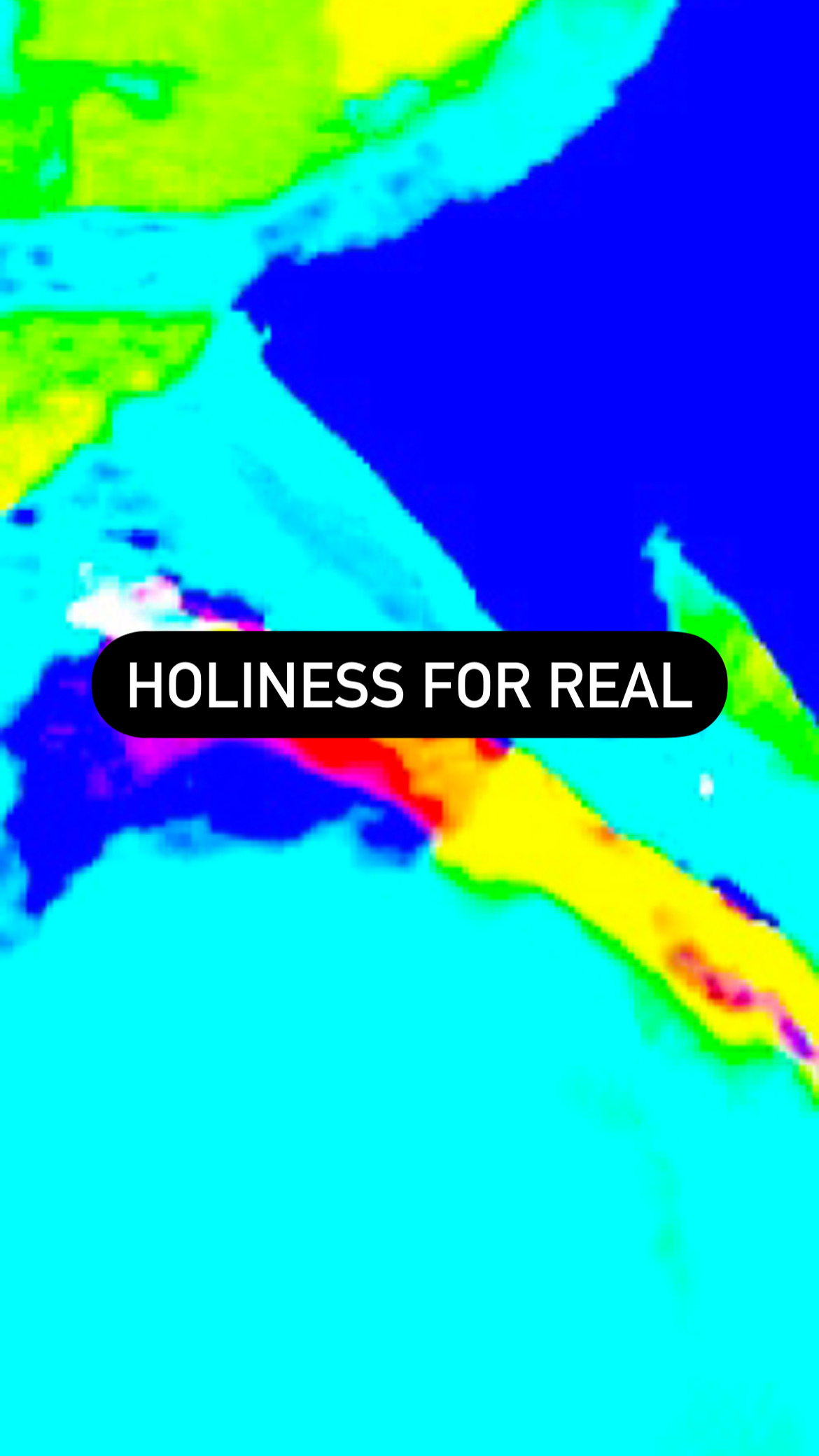 Holiness4real