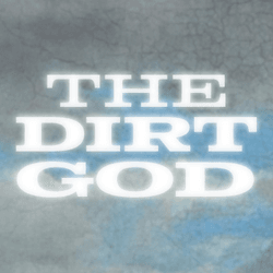 The Dirt God collection image
