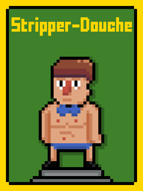 Stripper-Douche