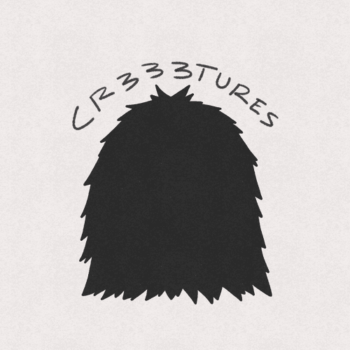 Cr333tures