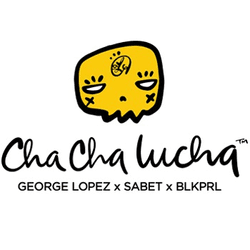 Cha Cha Lucha GEORGE LOPEZ x SABET x BLKPRL collection image