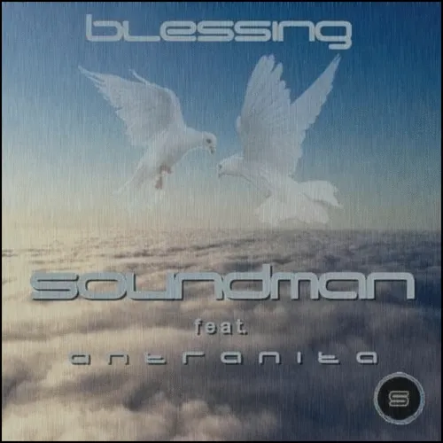Blessing by Soundman