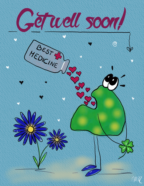 Get well soon!