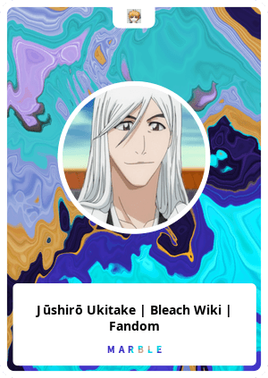 Jūshirō Ukitake, Bleach Wiki