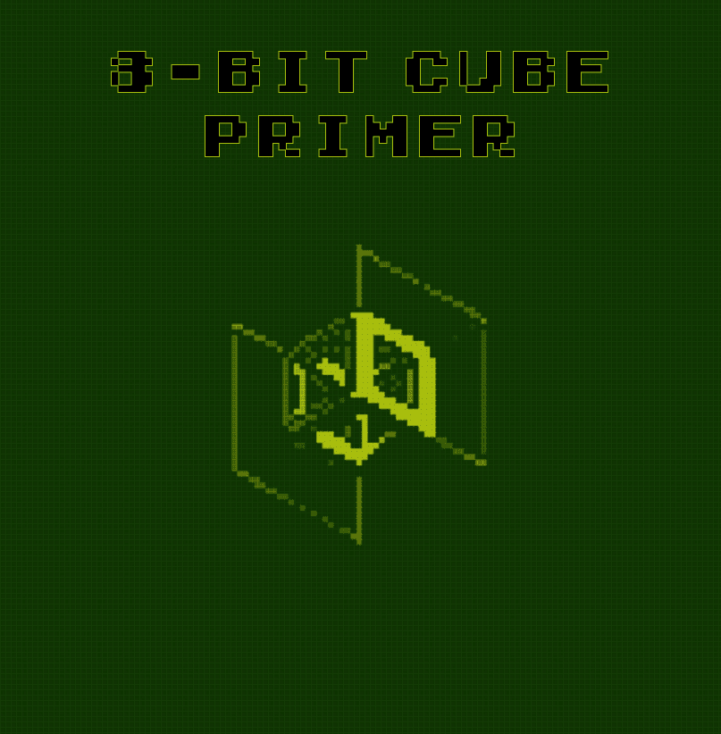 8-bit Cube - Primer
