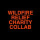 Wildfire Relief Charity Collab