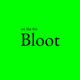 BIoot (not for Weaks) - old
