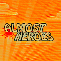 Almost Heroes: Many Shades of Heroes collection image