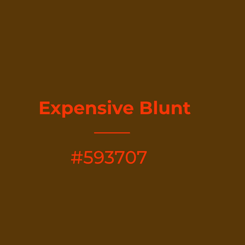 Expensive Blunt #593707