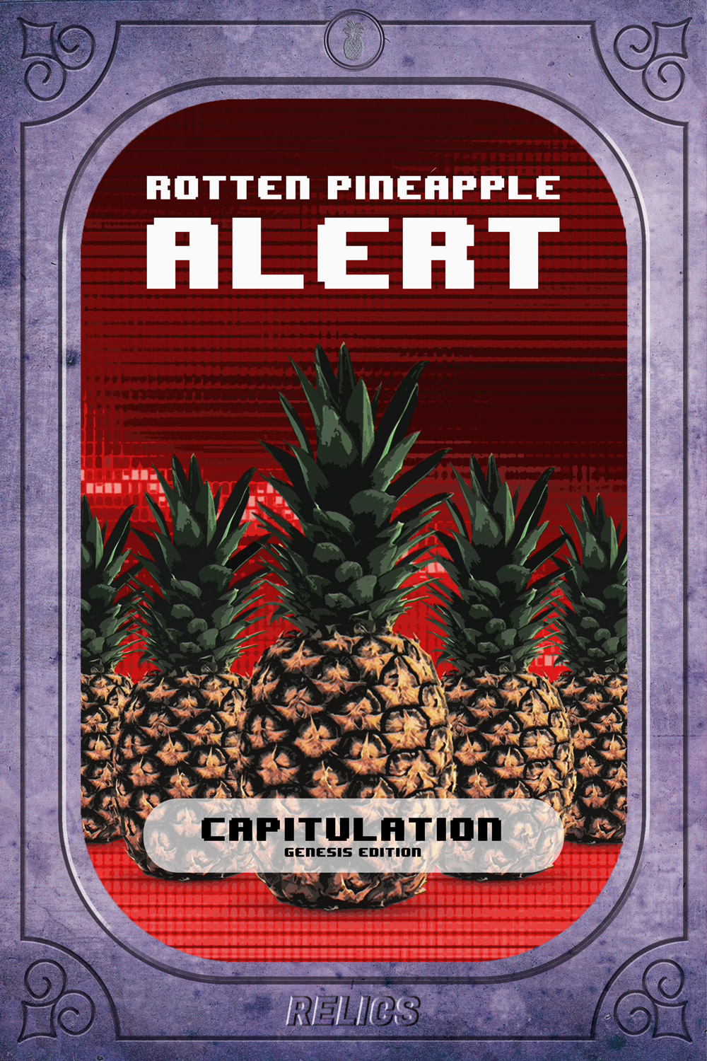 Rotten Pineapple Alert
