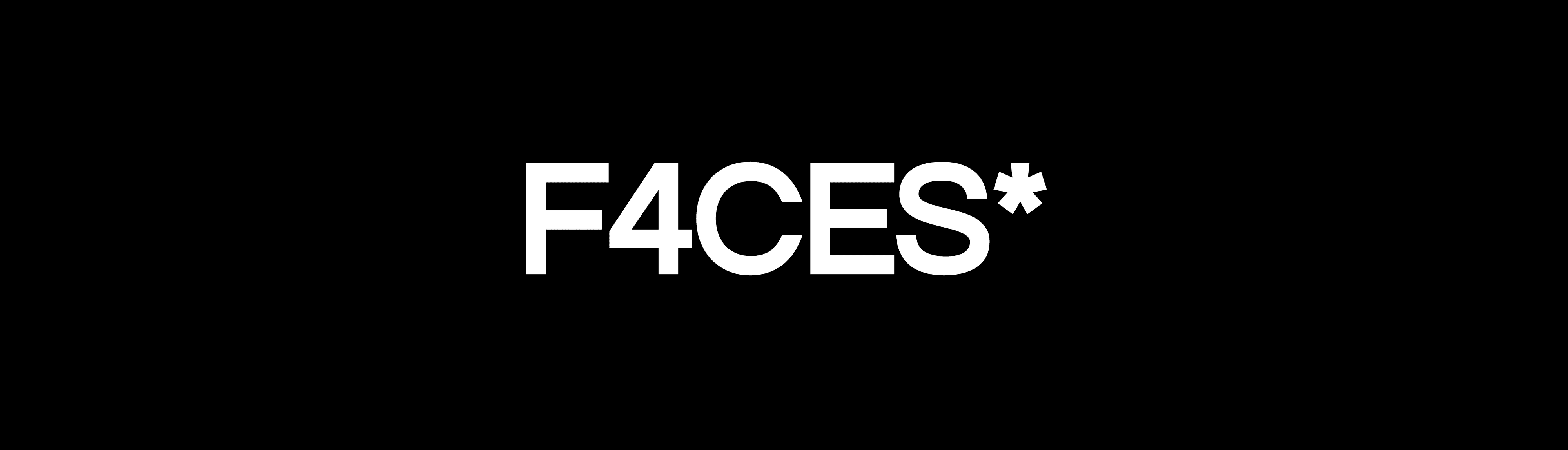 F4CES*