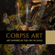CORPSE ART. Art Inspired By Cry Of Souls