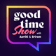 Good Time Show
