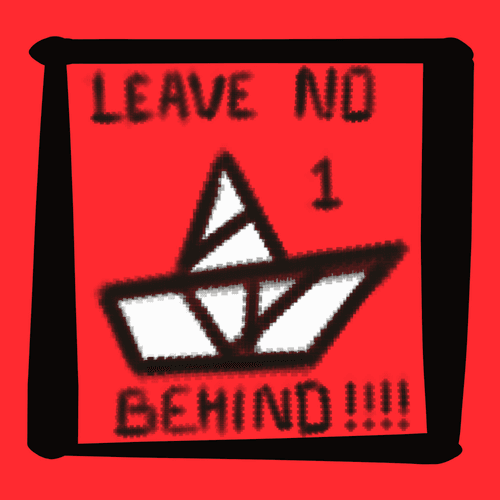 Crypto Sticker - Leave No 1 Behind!!!!