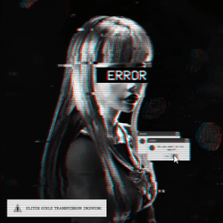 Glitch Girls by GHOST GIRL collection image