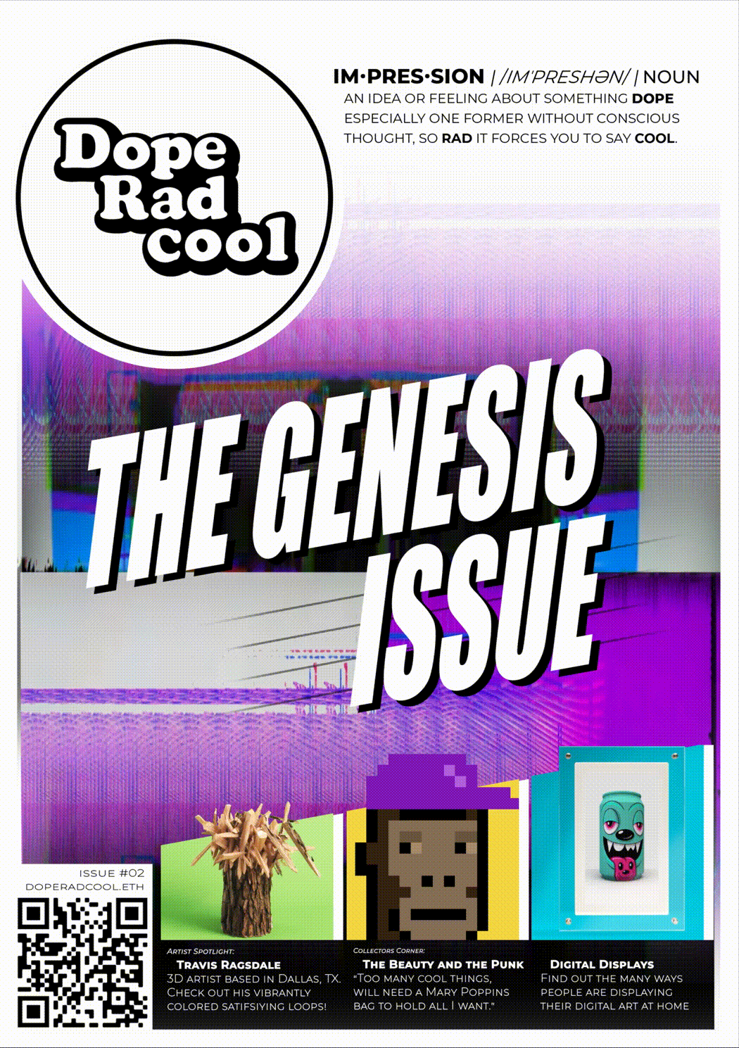 #02 Issue | The Genesis Issue (Dope Rad Cool)