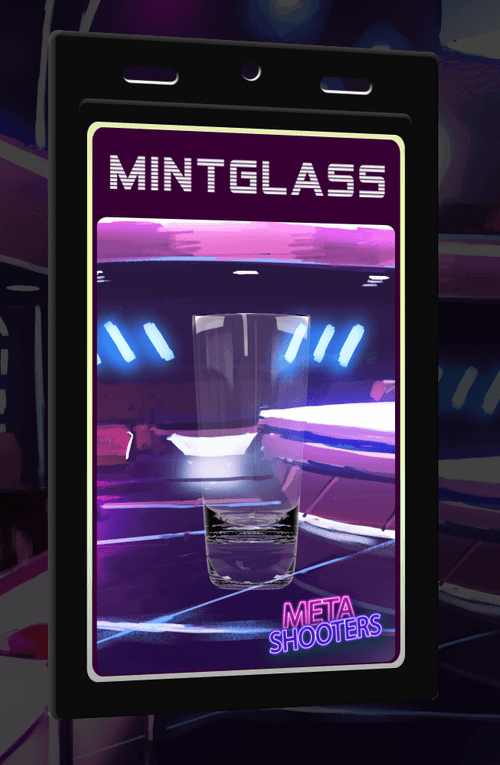 MintGlass #1 -MetaShooters founders Token