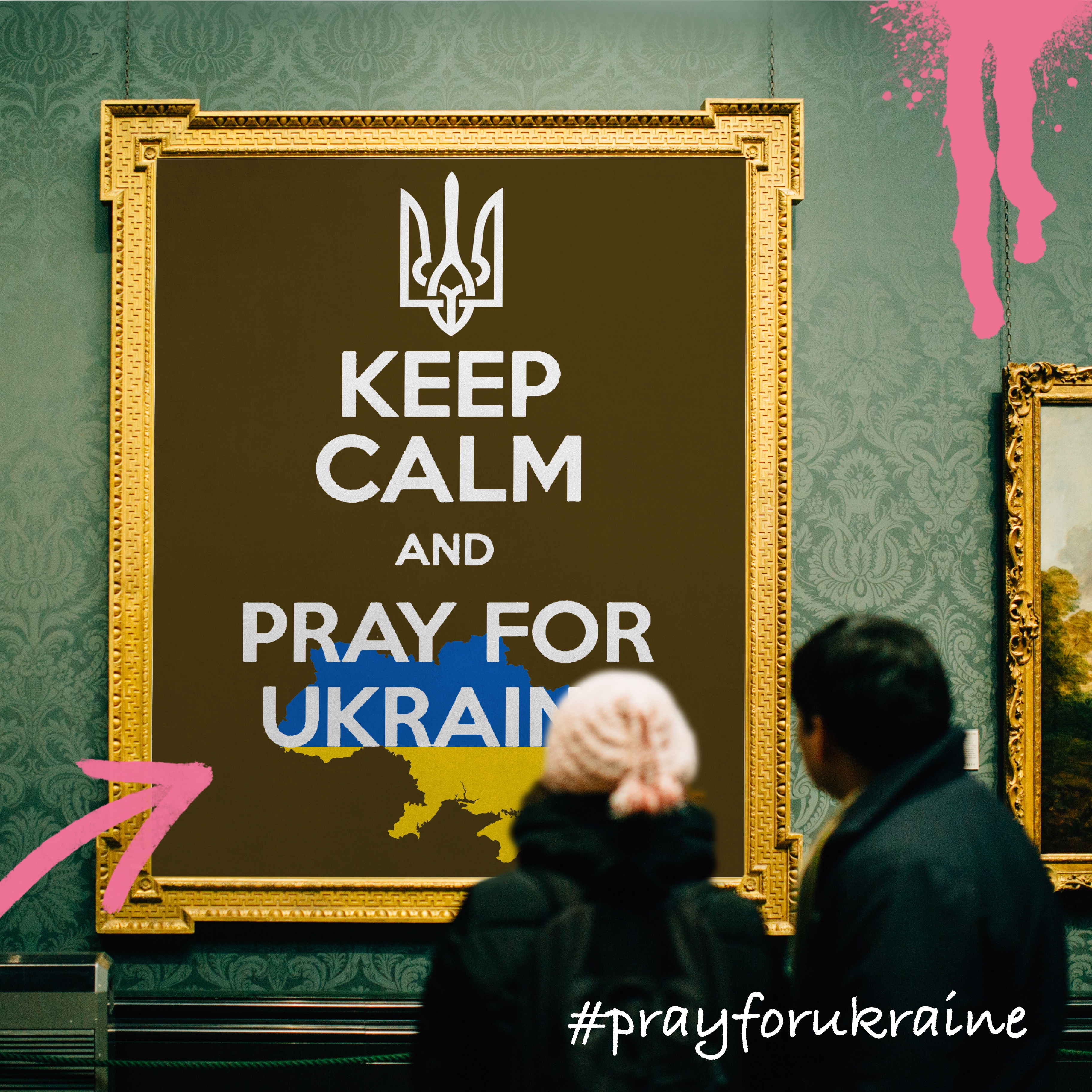 Keep Calm & Pray For Ukraine