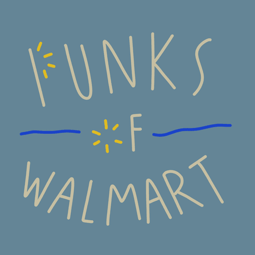 Punks of Walmart