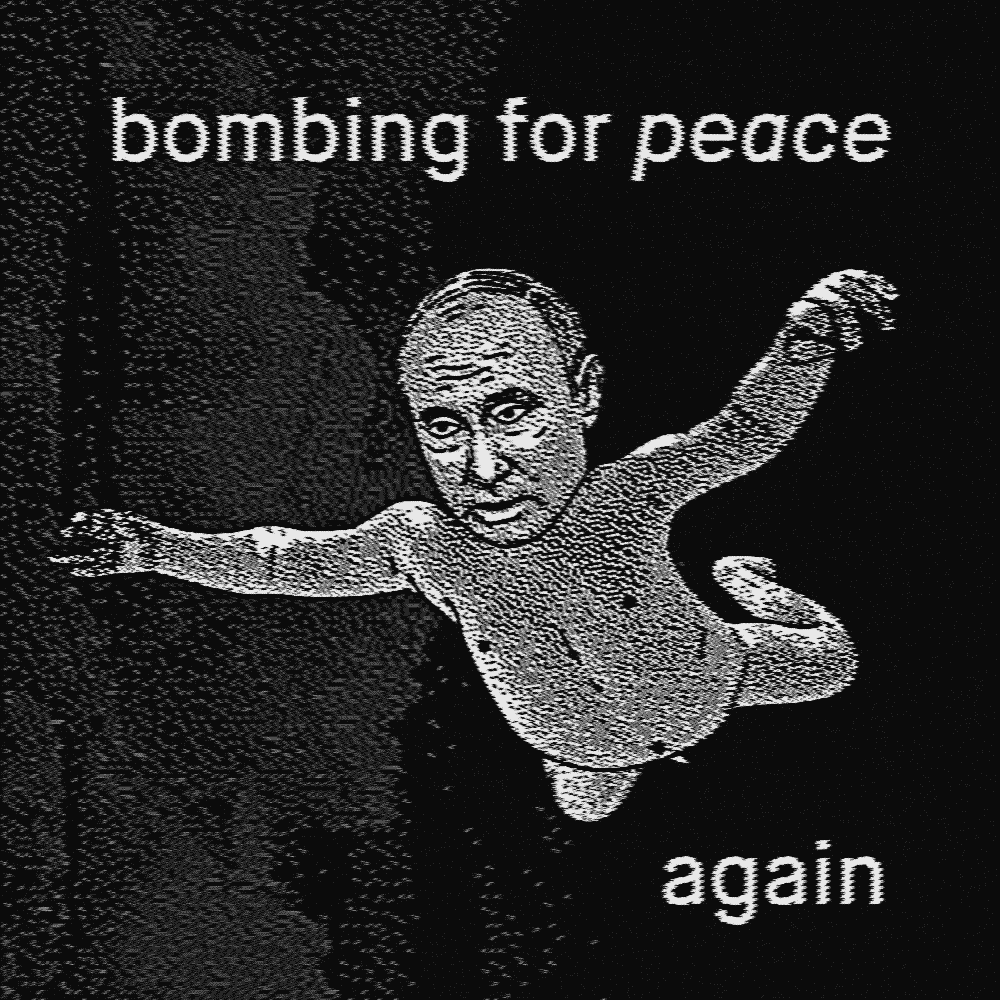 Ryska – Bombing For Peace