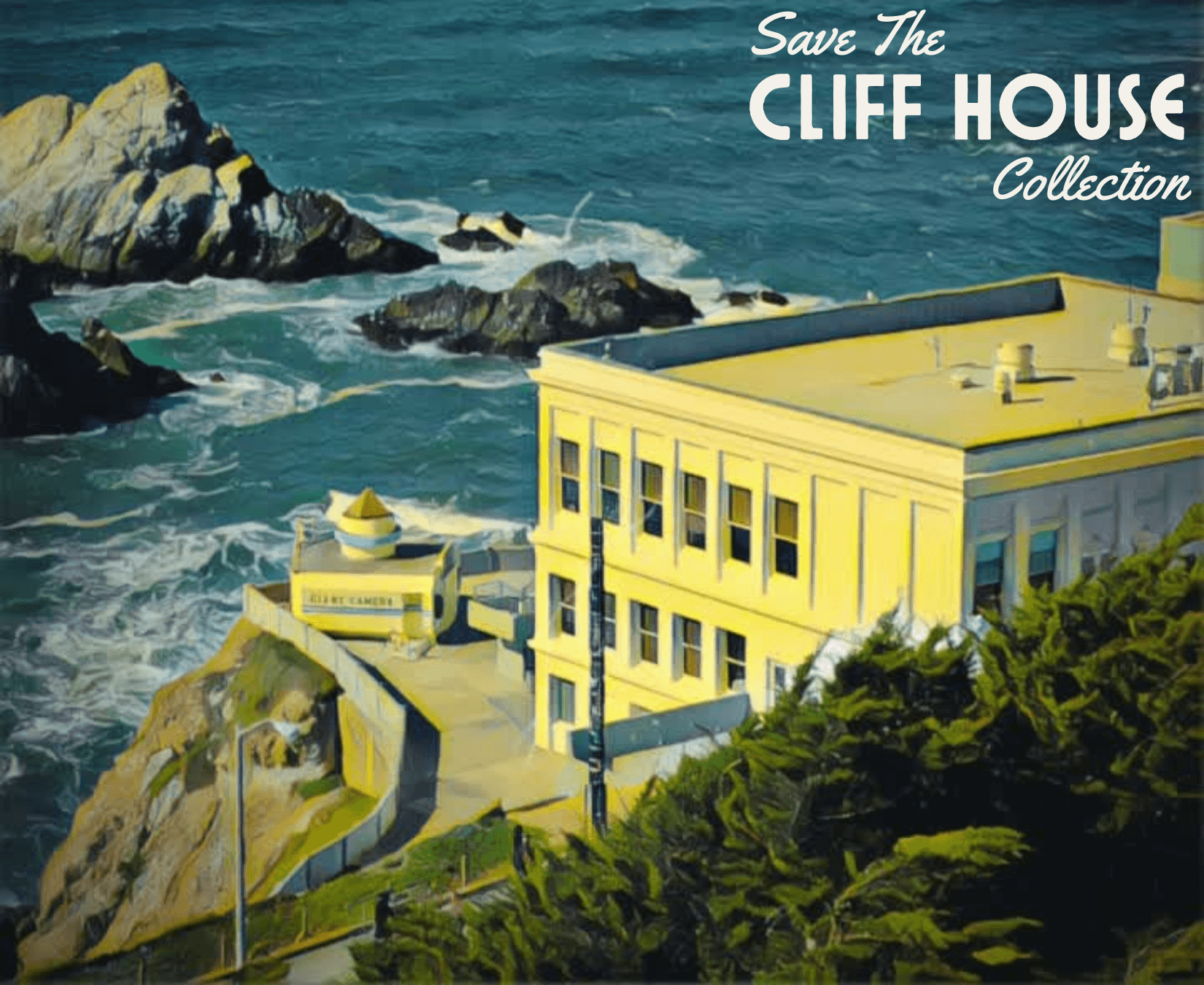 Save The Cliff House Collection 01