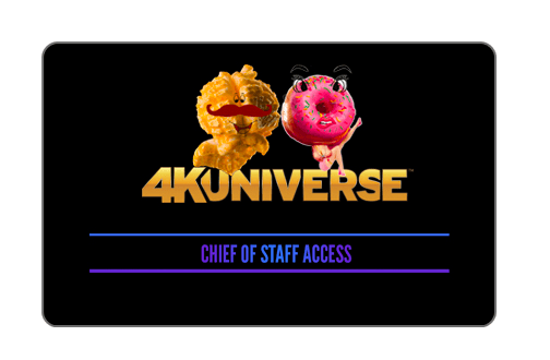 4KUniverse Chief of Staff Access Card