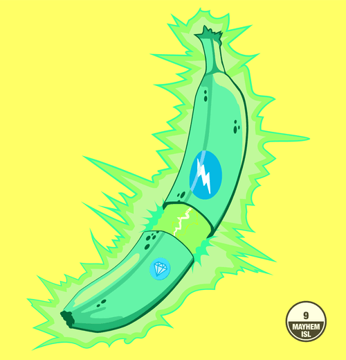 Mayhem Island Banana #9