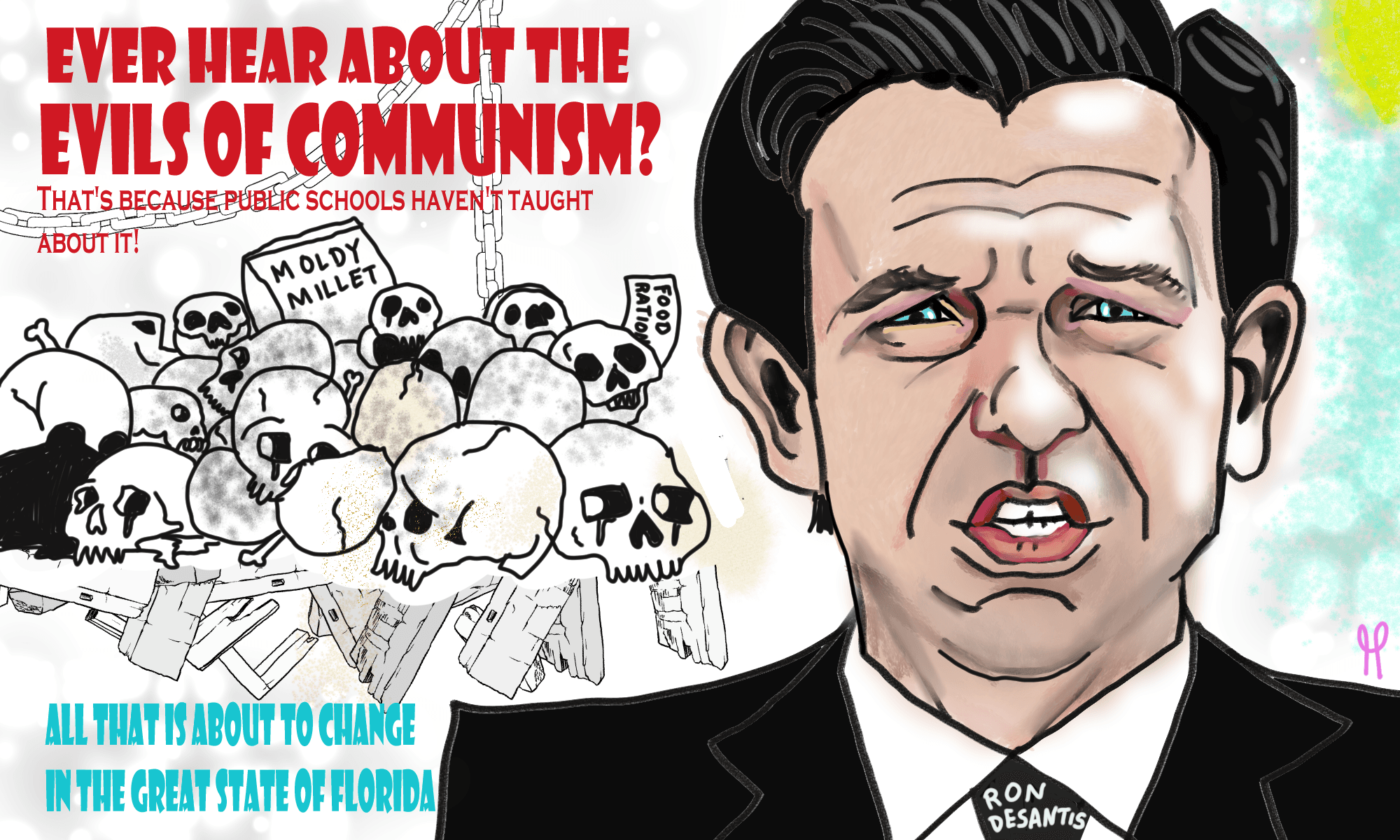 Governor Florida Ron Desantis on the evils of communism Political cartoon  nft - PoliticalCartoon Collection | OpenSea