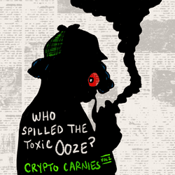 Crypto Carnies Vol 2: Who spilled the toxic ooze? collection image