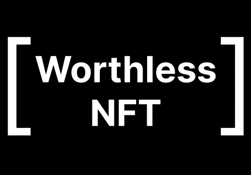 Worthless NFTs