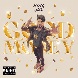 GOOD MONEY BY KING JUL collection image
