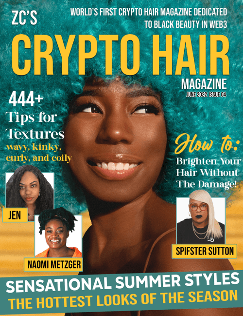 Crypto Hair Magazine- June 2022