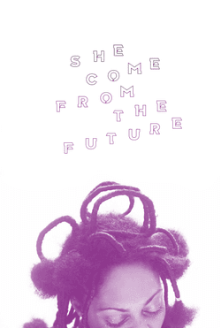 She Come From The Future collection image