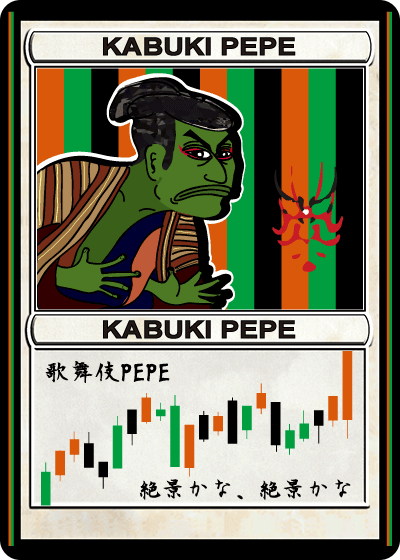 KABUKIPEPE  Series 21, Card 19