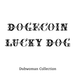 DOGECoin Lucky Dog Playcard by Dubwoman AKA Giovanna Sun collection image