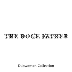 The Doge Father Part X collection image